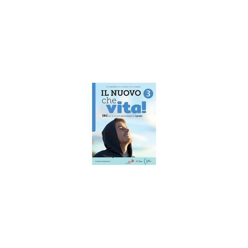 IL NUOVO CHE VITA VOLUME 3 - ISBN: 9788846841681