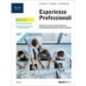 ESPERIENZE PROFESS. VOL. UNICO SET - ISBN: 9788823364660