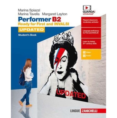 PERFORMER B2 UPDATED. READY FOR FIRST AND INVALSI. STUDENT'S BOOK - ISBN: 9788808469960