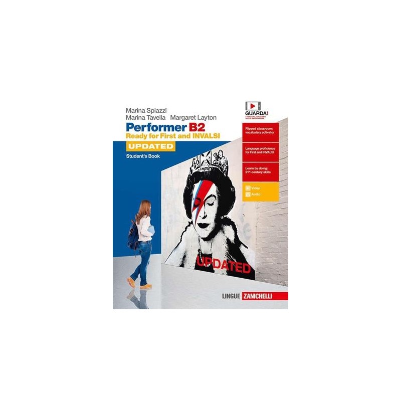 PERFORMER B2 UPDATED. READY FOR FIRST AND INVALSI. STUDENT'S BOOK - ISBN: 9788808469960