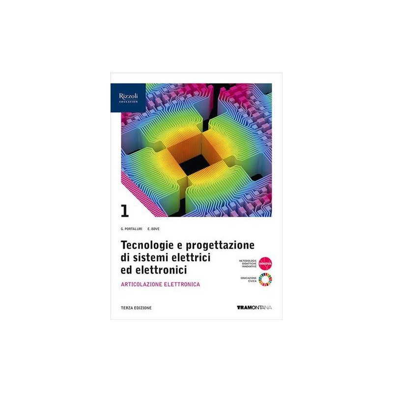 TECNOLOGIE E PROGETTAZIONE DI SISTEMI ELETTRICI ED ELETTRONICI-ELETTRO - ISBN: 9788823379039
