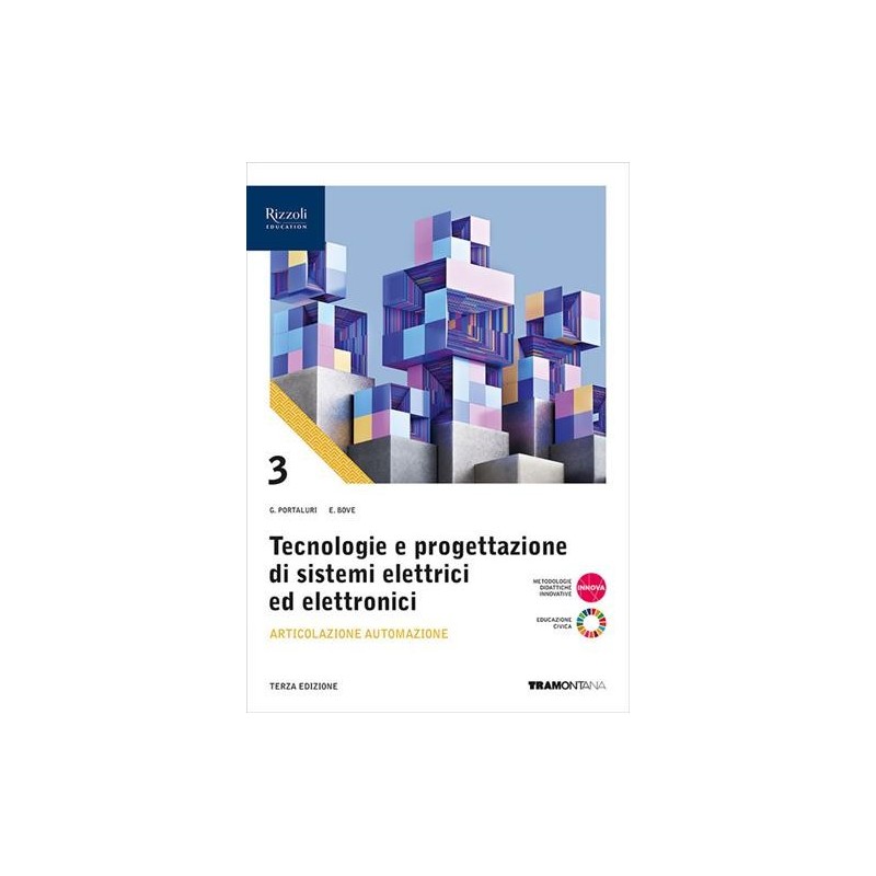 TECNOLOGIE E PROGETTAZIONE DI SISTEMI ELETTRICI ED ELETTRONICI-AUTOMAZ - ISBN: 9788823379060