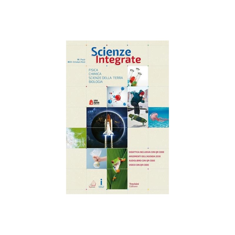 SCIENZE INTEGRATE - CON FISICA - ISBN: 9788829214099