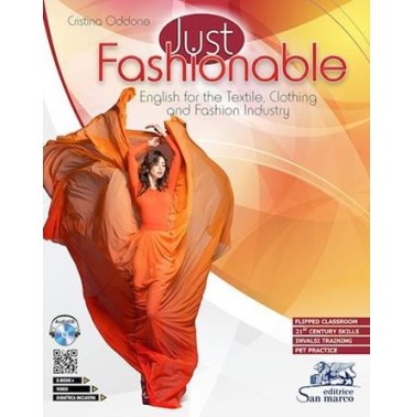 JUST FASHIONABLE + CD AUDIO + VIDEO + FLIPPED CLASSROOM + INVALSI