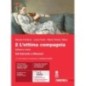OTTIMA COMPAGNIA EDIZ. ROSSA CON INTERROGHIAMO LA LETTERATURA VOL. 2 - ISBN: 9788808489968