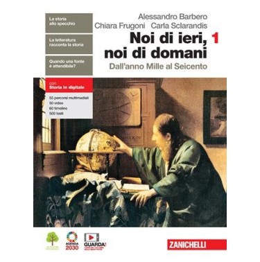 NOI DI IERI, NOI DI DOMANI. PER LA SCUOLA MEDIA. CON CONTENUTO DIGITAL - ISBN: 9788808957276