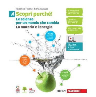 SCOPRI PERCHE! LE SCIENZE PER UN MONDO CHE CAMBIA CONF. ABCD - ISBN: 9788808520227