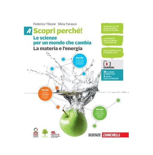 SCOPRI PERCHE! LE SCIENZE PER UN MONDO CHE CAMBIA CONF. ABCD - ISBN: 9788808520227