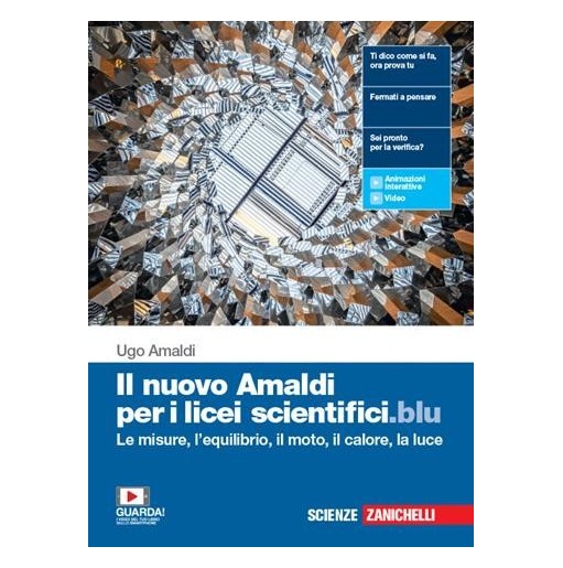 NUOVO AMALDI PER I LICEI SCIENTIFICI.BLU. PER IL PRIMO BIENNIO - ISBN: 9788808920577
