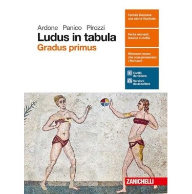 LUDUS IN TABULA. GRADUS PRIMUS. PER LE SCUOLE SUPERIORI. CON AGGIORNAM - ISBN: 9788808621221