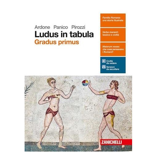 LUDUS IN TABULA. GRADUS PRIMUS. PER LE SCUOLE SUPERIORI. CON AGGIORNAM - ISBN: 9788808621221