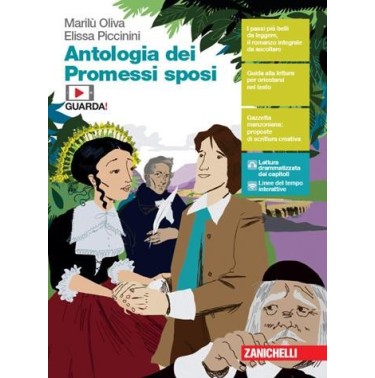 ANTOLOGIA DEI PROMESSI SPOSI. CON E-BOOK. CON ESPANSIONE ONLINE - ISBN: 9788808220738