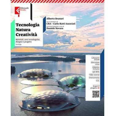TECNOLOGIA, NATURA, CREATIVITA'
