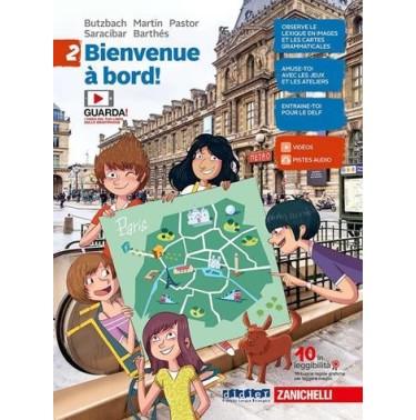 BIENVENUE A' BORD! PER LA SCUOLA MEDIA 2. CON E-BOOK. - ISBN: 9788808454386