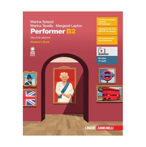 PERFORMER B2. STUDENT'S BOOK-WORKBOOK CON ESPANSIONE ONLINE - ISBN: 9788808699886