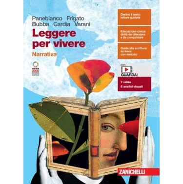 LEGGERE PER VIVERE. NARRATIVA + ESPANSIONE ONLINE - ISBN: 9788808833457