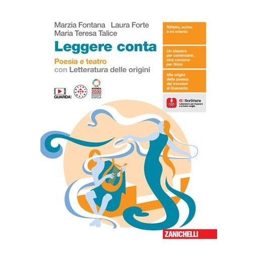 LEGGERE CONTA. POESIA E TEATRO CON LETTERATURA DELLE ORIGINI - ISBN: 9788808324078