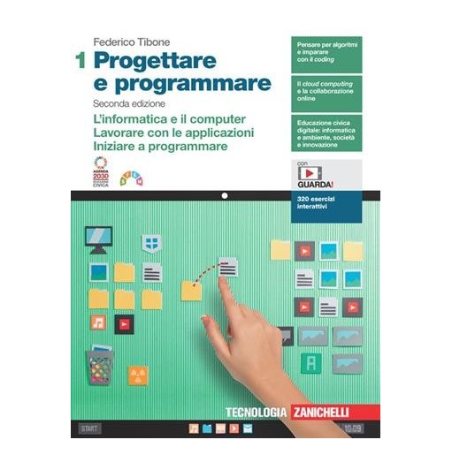 PROGETTARE E PROGRAMMARE VOL. 1 - ISBN: 9788808999832