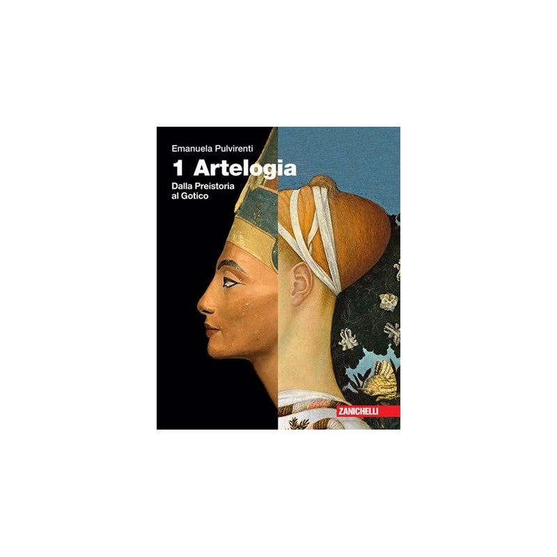ARTELOGIA. IDEE PER IMPARARE 1. PER LE SCUOLE SUPERIORI. CON E-BOOK - ISBN: 9788808620361