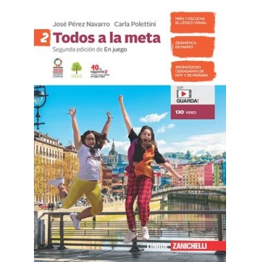 TODOS A LA META. PER LA SCUOLA MEDIA. CON CONTENUTO DIGITALE PER ACCES - ISBN: 9788808430922