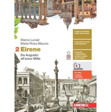 EIRENE. PER LE SCUOLE SUPERIORI VOL. 2 - ISBN: 9788808712370