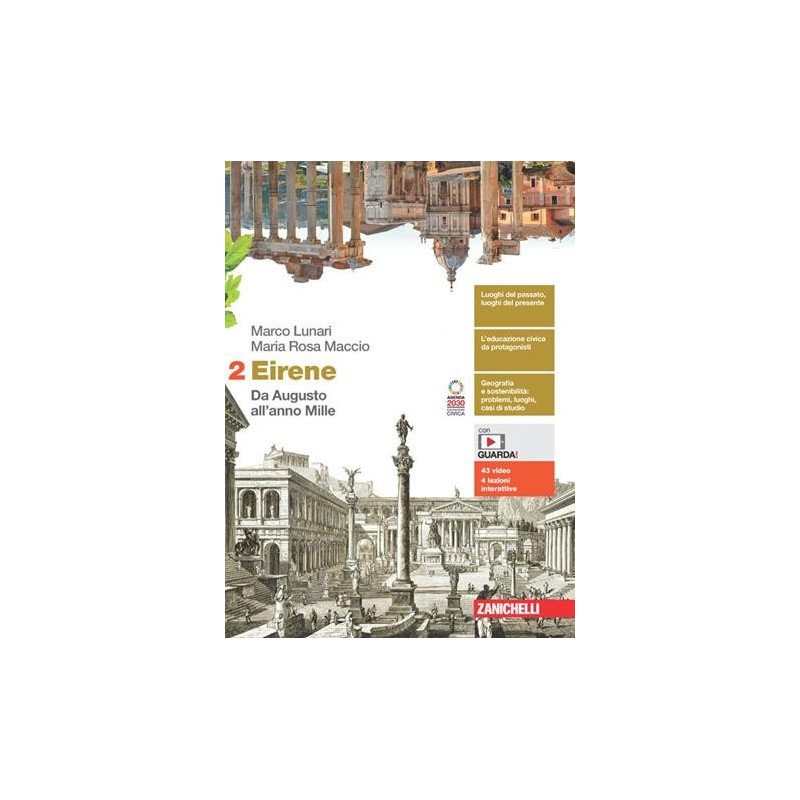 EIRENE. PER LE SCUOLE SUPERIORI VOL. 2 - ISBN: 9788808712370
