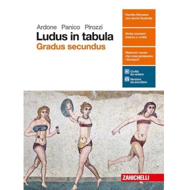 LUDUS IN TABULA. GRADUS SECUNDUS. PER LE SCUOLE SUPERIORI. CON AGGIORN - ISBN: 9788808561749