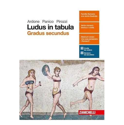 LUDUS IN TABULA. GRADUS SECUNDUS. PER LE SCUOLE SUPERIORI. CON AGGIORN - ISBN: 9788808561749