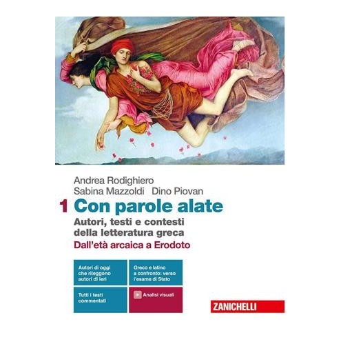 CON PAROLE ALATE. AUTORI, TESTI E CONTESTI DELLA LETTERATURA GRECA - ISBN: 9788808433947