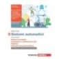 SISTEMI AUTOMATICI VOL. 3 - ISBN: 9788808756145