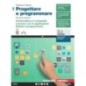 PROGETTARE E PROGRAMMARE VOL. 1 - ISBN: 9788808999832