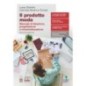 PRODOTTO MODA PER IL SECONDO BIENNIO DELLE SCUOLE SUPERIORI - ISBN: 9788808299901