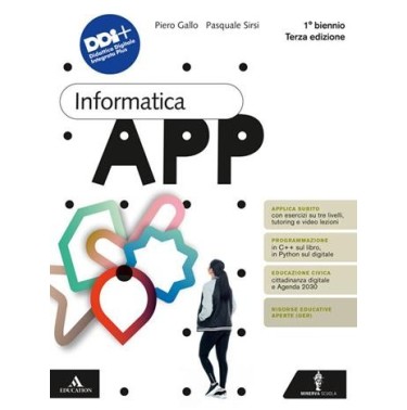 INFORMATICA APP 2023 BIENNIO - ISBN: 9788829864324