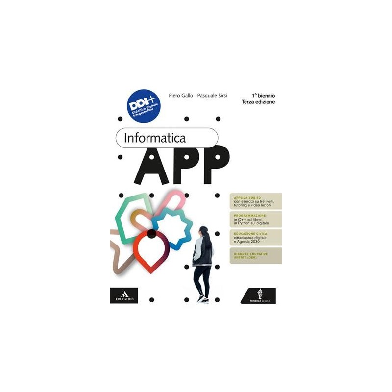 INFORMATICA APP 2023 BIENNIO - ISBN: 9788829864324