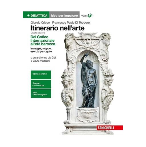 ITINERARIO NELL'ARTE. IDEE PER IMPARARE. PER LE SCUOLE SUPERIORI. VOL. - ISBN: 9788808708199