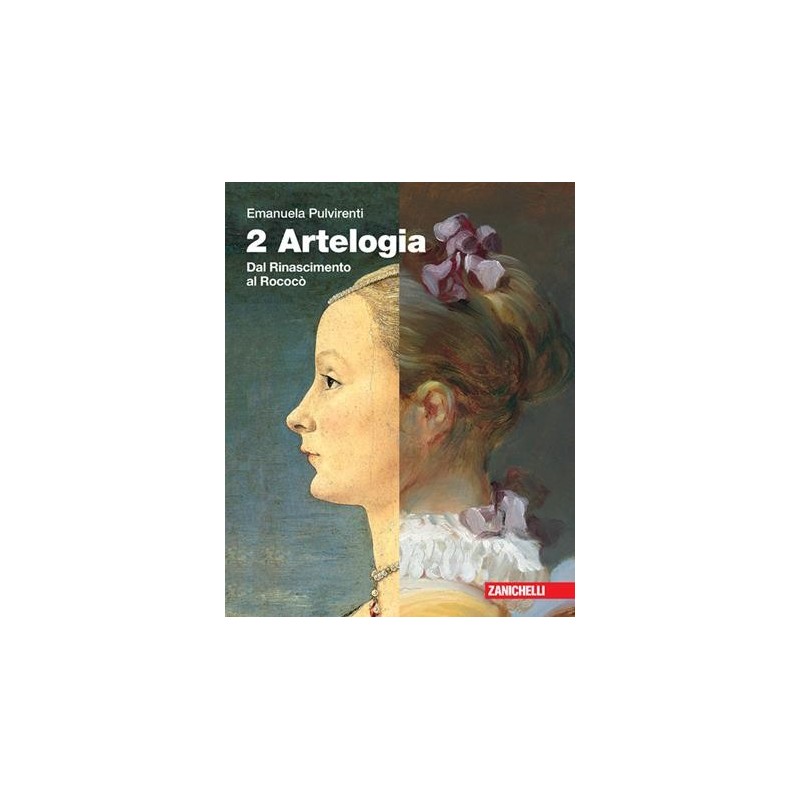 ARTELOGIA. IDEE PER IMPARARE 2. PER LE SCUOLE SUPERIORI. CON E-BOOK - ISBN: 9788808812490