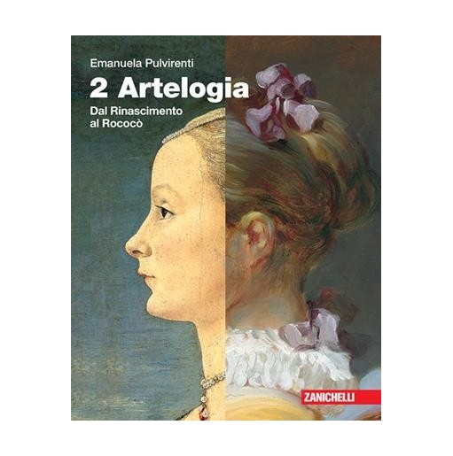 ARTELOGIA. IDEE PER IMPARARE 2. PER LE SCUOLE SUPERIORI. CON E-BOOK - ISBN: 9788808812490