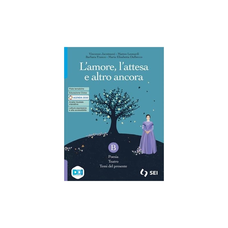 L'AMORE, L ATTESA-VOL B + L ALFABETO DELLA POESIA - ISBN: 9788805079568