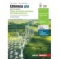 CHIMICA PIU. DALLAS TRUTTURA ATOMICA ALL'ELETTROCHIMICA. - ISBN: 9788808448170