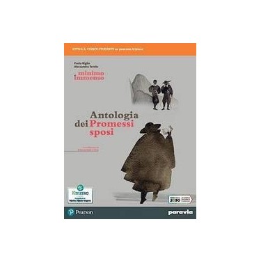 MINIMO E IMMENSO ANTOLOGIA DEI PROMESSI SPOSI - ISBN: 9788839563309