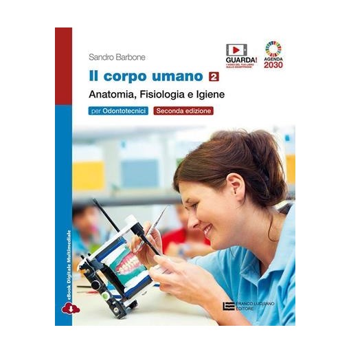 CORPO UMANO. ANATOMIA, FISIOLOGIA E IGIENE. PER OD - ISBN: 9788808328687