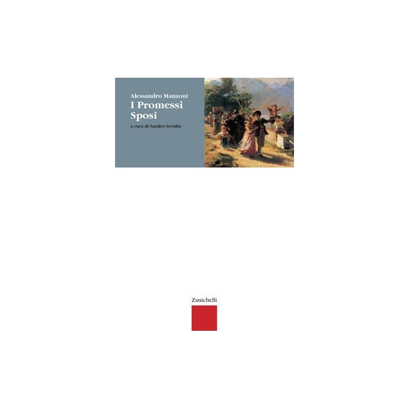 PROMESSI SPOSI. PER LE SCUOLE SUPERIORI (I) - ISBN: 9788808076670