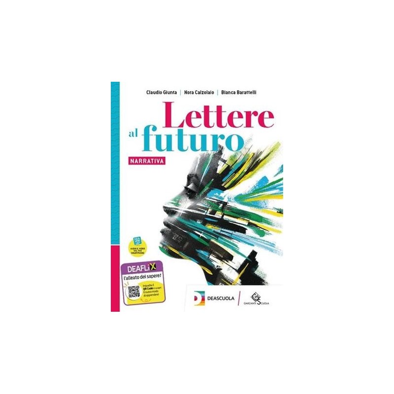 LETTERE AL FUTURO VOL. A NARRATIVA + QUADERNO DI SCRITTURA + EBK