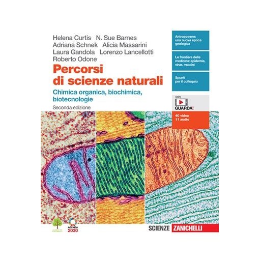 PERCORSI DI SCIENZE NATURALI. CHIMICA ORGANICA, BIOCHIMICA, BIOTECNOLO - ISBN: 9788808750624
