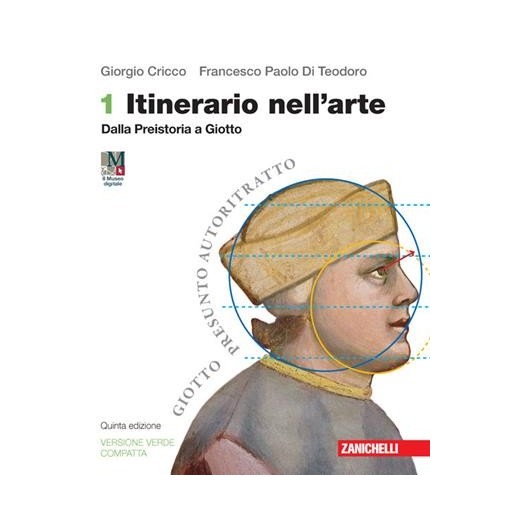 ITINERARIO NELL'ARTE VERS. VERDE COMPATTA VOL. 1 - ISBN: 9788808768773