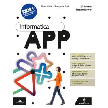 INFORMATICA APP 2023 SECONDO BIENNIO - ISBN: 9788829864362