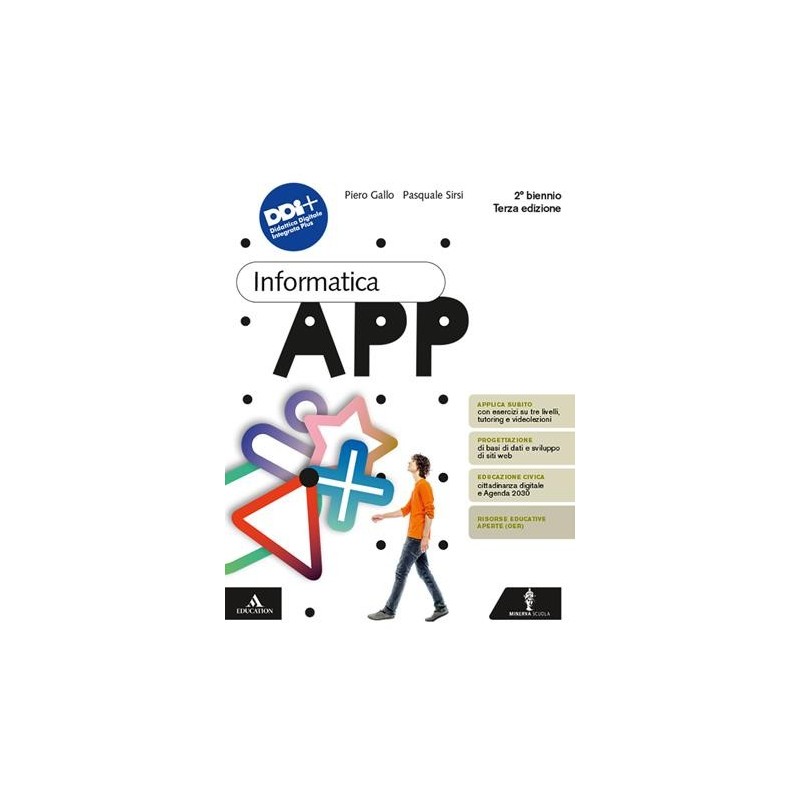 INFORMATICA APP 2023 SECONDO BIENNIO - ISBN: 9788829864362