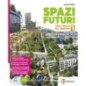 SPAZI FUTURI 2 + EB - ISBN: 9791255311928