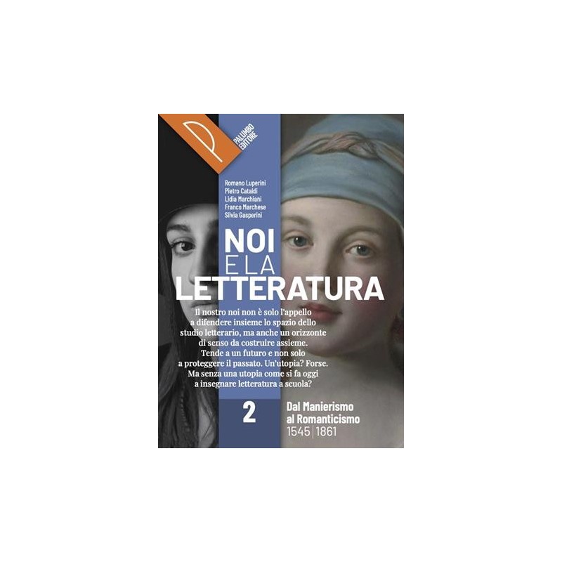 NOI E LA LETTERATURA 2 - ISBN: 9788868898090