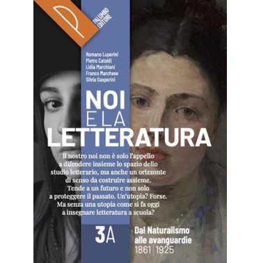 NOI E LA LETTERATURA 3A - ISBN: 9788868898113